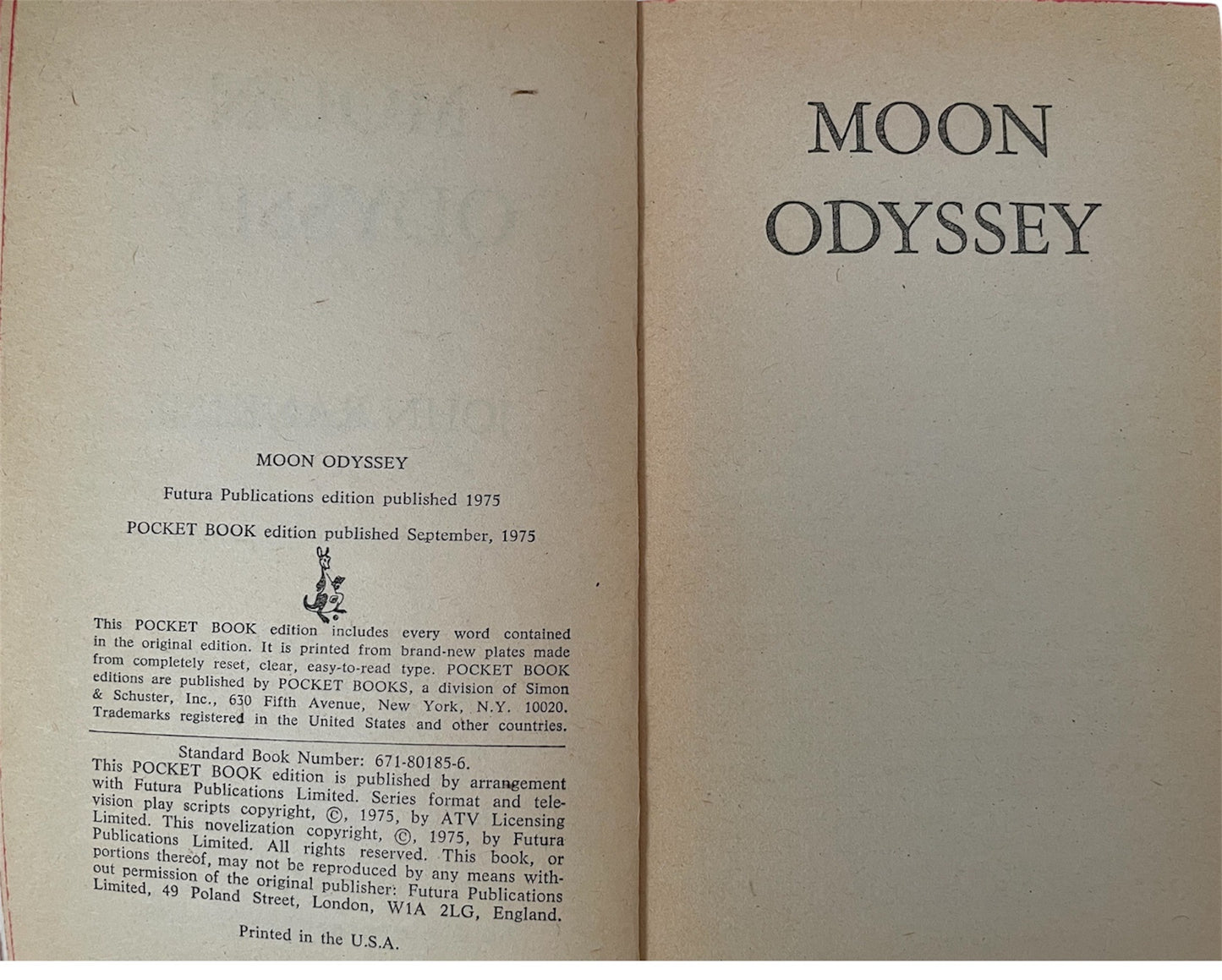Vintage Pocket Books 1975 Gerry Andersons Space 1999 Paperback Book - Moon Odyssey By John Rankine - Based On The TV Series.
