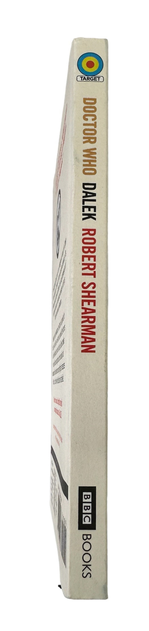 Doctor Dr Who Dalek BBC Target Paperback Novel 2021 By Robert Shearman