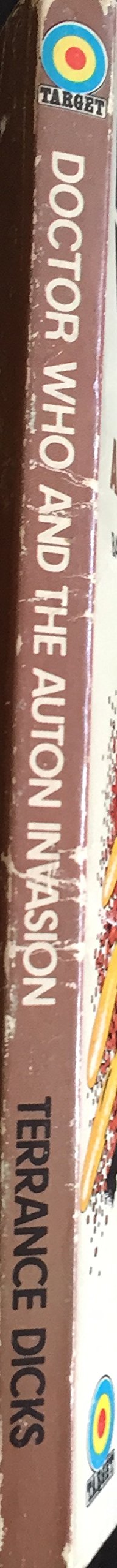 Vintage Target Books 1974 Dr Doctor Who And The Auton Invasion First Edition Paperback Book Novelization by Terrence Dicks - Very Good Condition