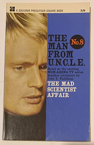 Vintage 1966 The Man From U.N.C.L.E The Mad Scientist Affair Paperback Novel By John T Phillifent