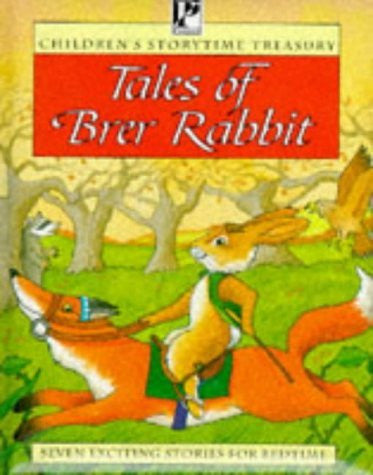 Vintage 1996 Childrens Storytime Treasury The Tales Of Brer Rabbit Hardback Book