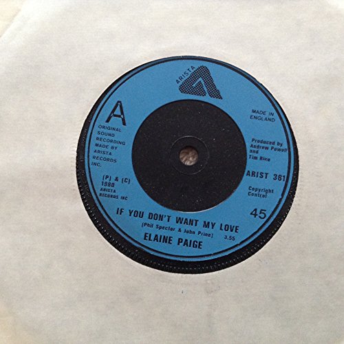Vintage 1981 Elaine Page - If you don't want my love 7" Vinyl Record - Arista Label - Ex Shop Stock