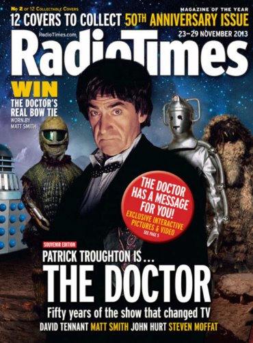 Vintage 2013 Radio Times: Doctor Who Front Cover 50th Anniversary Issue, 23-29 Nov. 2013, Cover No. 2 of 12 - Patrick Troughton - Ex Shop Stock