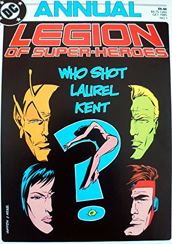 Vintage 1985 DC Comics Annual Legion Of Super Heroes Who Shot Laurel Kent Comic Number 1 First Issue - Ex Shop Stock