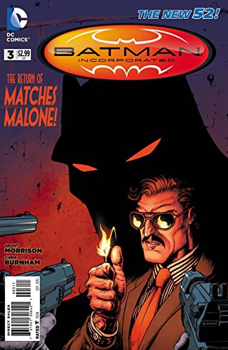 Vintage 2012 DC Comics The New 52 Batman Batman Incorporated The Return Of Matches Malone! Comic Issue Number 3 - Ex Shop Stock