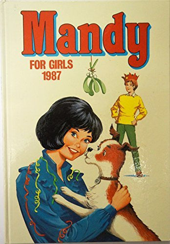 Vintage 1986 D C Thompson Mandy For Girls Annual from 1987 - Ex Shop Stock
