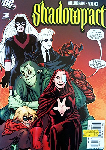 Vintage 2006 DC Comics Shadowpact - Featuring The Outrageous Stars Of Day Of Vengence - Issue Number 3 - Third Issue September 2006 - Ex Shop Stock