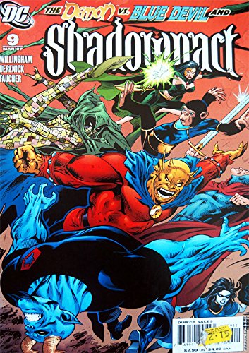 Vintage 2007 DC Comics The Demon Vs. Blue Devil And Shadowpact - Featuring The Outrageous Stars Of Day Of Vengence - Issue Number 9 - Ninth Issue March 2007 - Ex Shop Stock