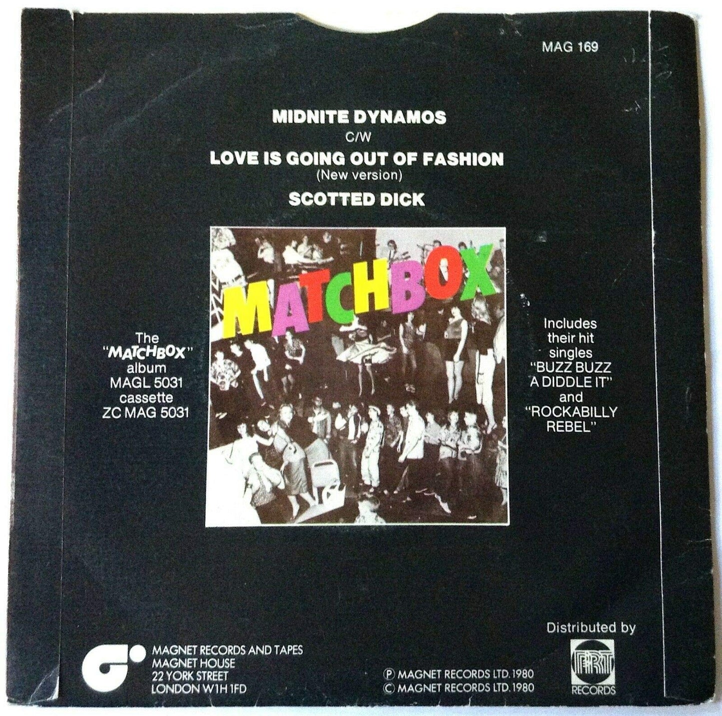 Match Box - A.Side Midnite Dynamos, B.Side - Love Is going Out Of Fashion, Magnet Records Label 1980, 7 inch vinyl Single