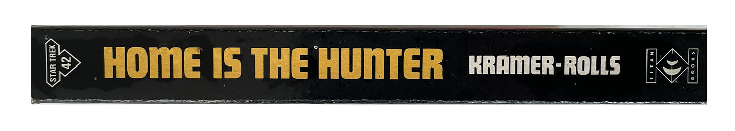 Vintage 1990 The New Star Trek Novel - Home Is The Hunter - Paperback Book - By Dana Kramer-Rolls - Shop Stock Room Find