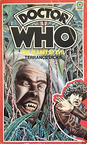 DOCTOR WHO AND THE PLANET OF EVIL [paperback] Dicks, Terrance [Jan