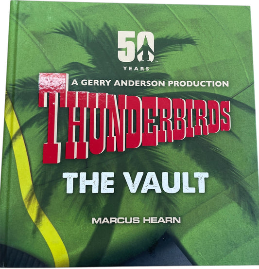 Vintage 2015 A Gerry Andersons Production 50 Years - Thunderbirds The Vault By Marcus Hearn Large Hardback Book - Unsold Former Shop Stock