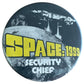 Vintage Badge A Minit 1985 Gerry Andersons Space 1999 - Security Chief 55mm Metal Pin Badge - Fantastic Condition