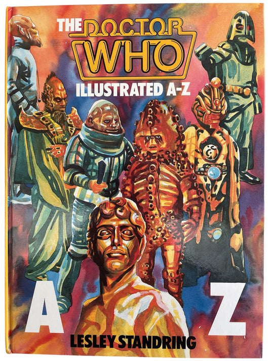 Vintage 1985 The Doctor Dr Who Illustrated A-Z Large Hardback Book - Unsold Former Shop Stock