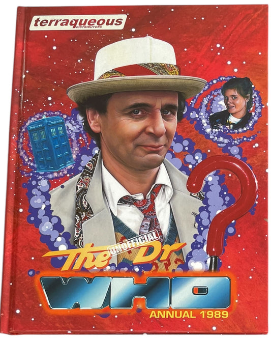 Vintage Terraqueous Distributors - The Unofficial Dr Who Annual 1989 - Based On The TV Series Starring Sylvester McCoy as The Doctor - 2020 Fan Produced - Brand New Former Shop Stock