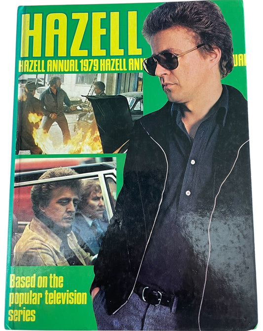 Vintage Hazell Annual 1979 - Based On The Popular TV Series, Staring Nicholas Ball as James Hazell - Fantastic Condition Former Shop Stock
