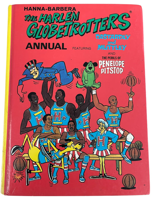 Vintage Hanna Barbera 1973 - The Harlem Globetrotters Annual 1974 Featuring Dastardly And Muttley And Penelope Pitstop - Very Good Condition