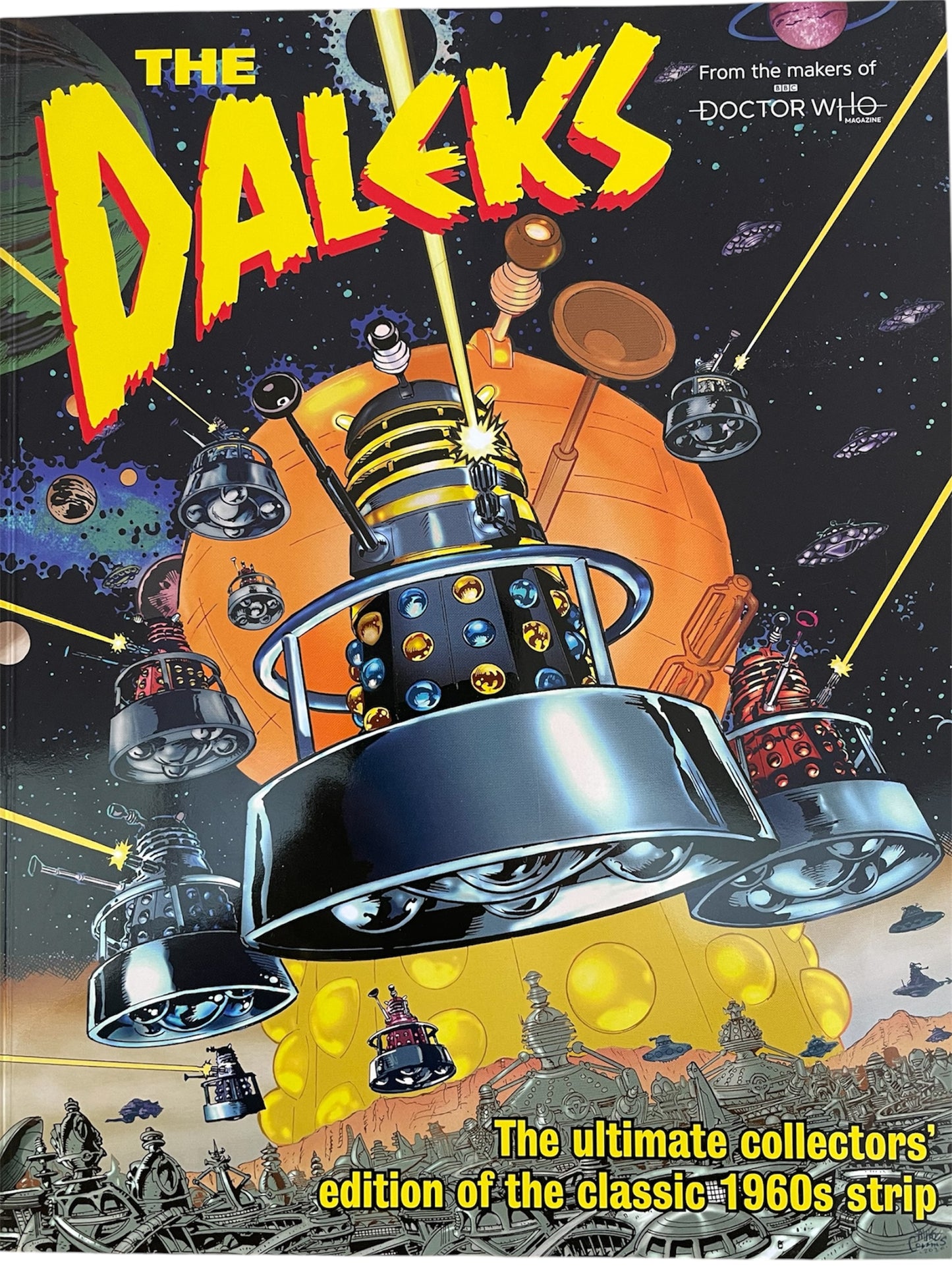 Doctor Who Magazine Presents - The Daleks - The Ultimate Collectors Edition Of The Classic 1960's Comic Strips - Former Shop Stock