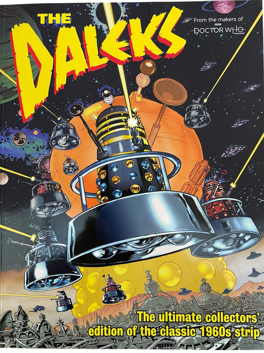 Doctor Who Magazine Presents - The Daleks - The Ultimate Collectors Edition Of The Classic 1960's Comic Strips - Former Shop Stock