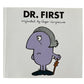 2018 Doctor Dr Who - Dr. First - Roger Hargreaves Mr Men Paperback Book 1 Of 13 - Brand New Former Shop Stock