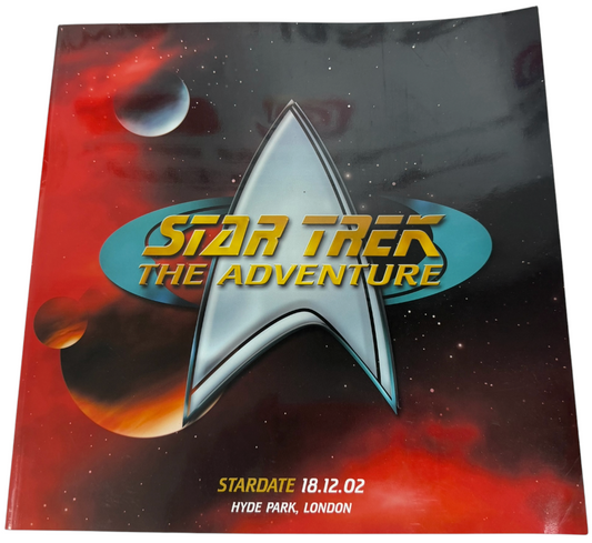 Vintage 2002 Star Trek The Adventure - Hyde Park - Stardate 18.12.02 - Rare Collectable Souvenir Programme