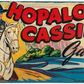 Vintage Milton Bradley 1950 Official Hopalong Cassidy The Board Game - Based On The Popular TV Series - Fantastic Condition In The Original Box