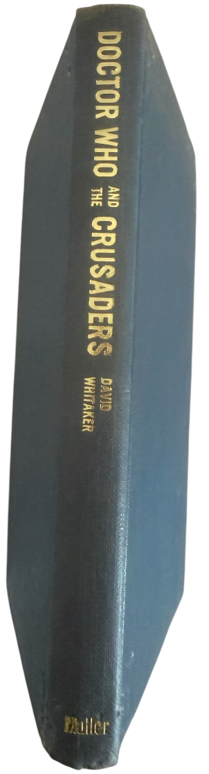 Vintage 1965 Frederick Muller Doctor Dr Who And The Crusaders By David Whitaker Hardback Book - First Edition