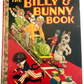 Vintage 1920's/30's The Billy And Bunny Hardback Book - Very Good Condition Early Annual Style Book.