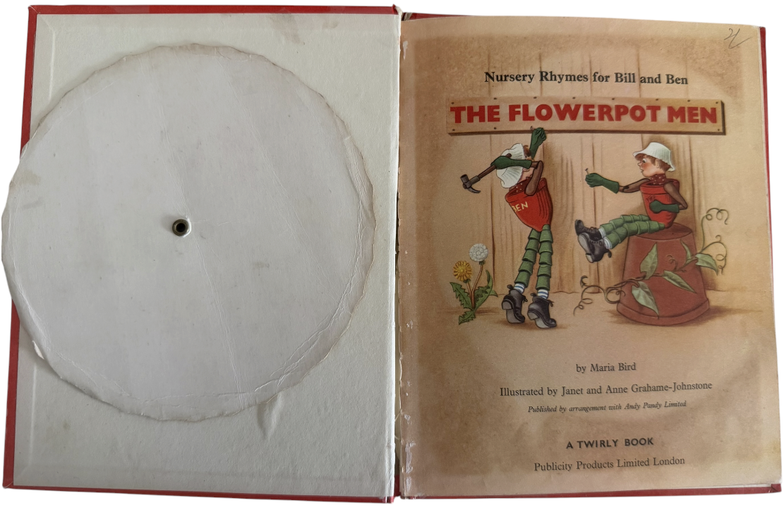 Vintage 1953 Nursey Rhymes For Bill And Ben The Flowerpot Men A Twirly Book - Very Good Condition