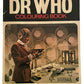 Vintage 1973 The Dr Who Colouring Book Staring Jon Pertwee As The Dr - Ultra Rare - Original Version
