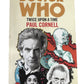 Doctor Dr Who Twice Upon A Time BBC Target Paperback Novel 2018 By Paul Cornell - Autographed By The Author