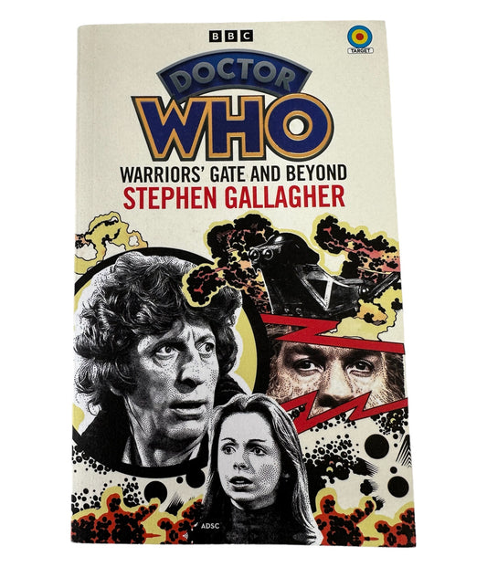 Doctor Dr Who Warriors Gate And Beyond BBC Target Paperback Novel 2023 By Stephen Gallagher