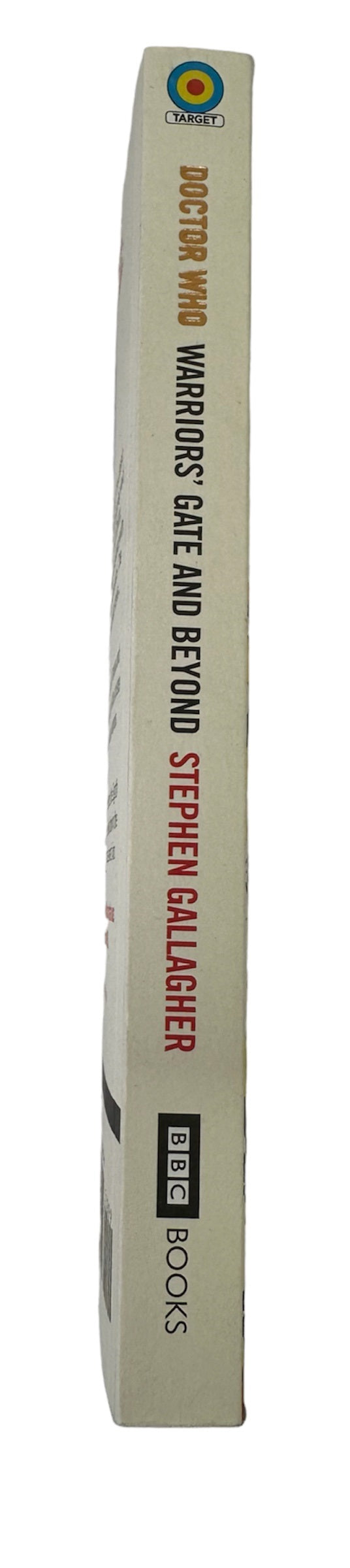 Doctor Dr Who Warriors Gate And Beyond BBC Target Paperback Novel 2023 By Stephen Gallagher