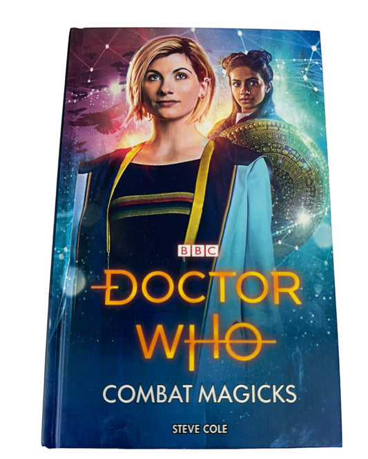 Doctor Dr Who Combat Magicks BBC Books Hardback Novel 2018 By Steve Cole