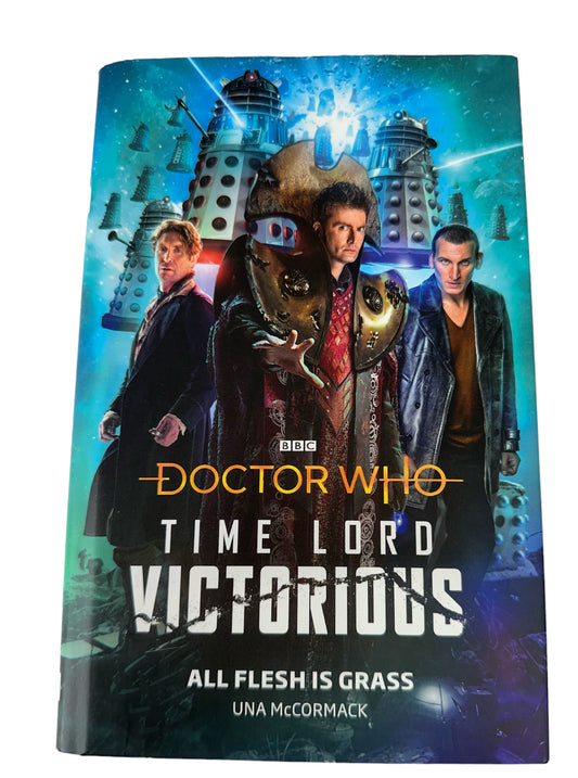 Doctor Dr Who Time Lord Victorious - All Flesh Is Grass BBC Books Hardback Novel 2020 By Una McCormack