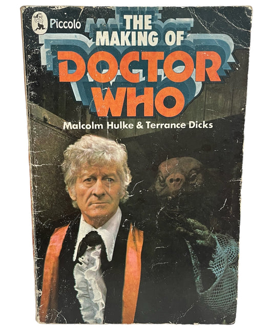 Vintage Piccolo 1972 The Making Of Doctor Who Paperback Book By Terrance Dicks And Malcolm Hulke - Jon Pertwee As The Third Doctor - Very Good Condition