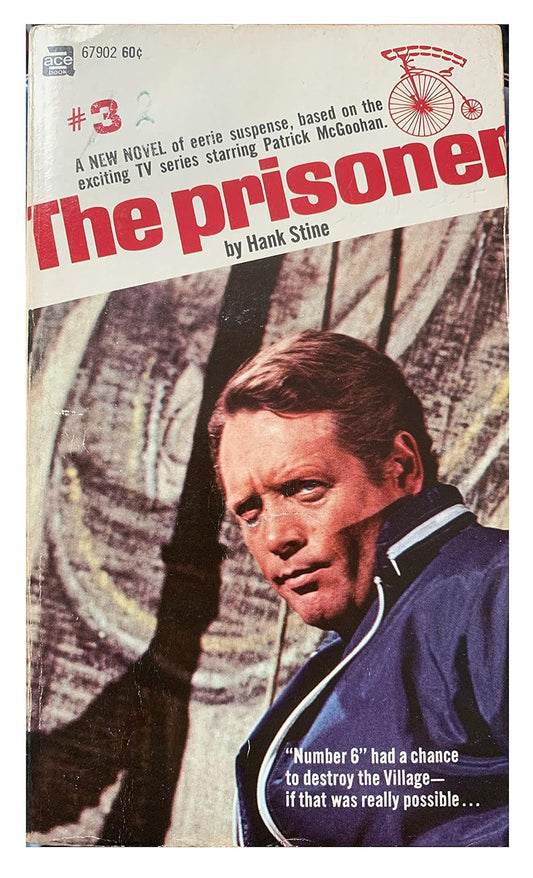 Vintage The Prisoner # 3 A Day In The Life Ace Books Paperback Novel First Impression 1970 By Hank Stine