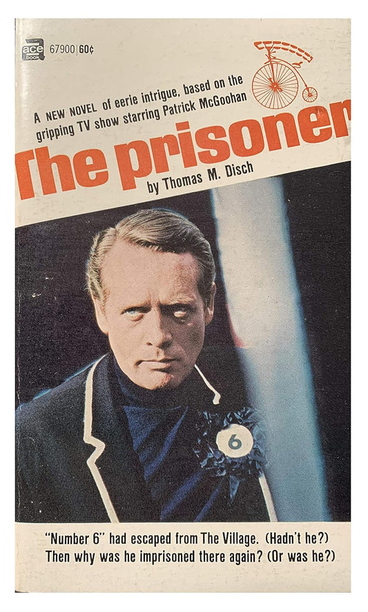 Vintage The Prisoner Ace Books Paperback Novel First Impression 1969 By Thomas M Disch
