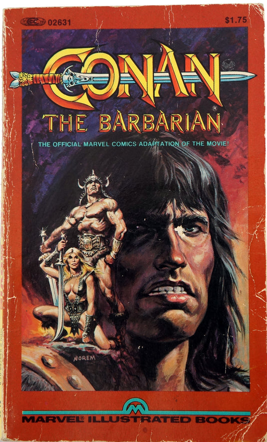 Vintage 1982 Marvels - Conan The Barbarian - The Official Marvel Comes Adaptation Of The Movie - Marvel Illustrated Paperback Book - Very Good Condition