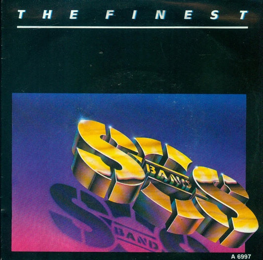 The SOS Band A.Side The Finest, B.Side I Don't Want Nobody Else, CBS Records Label 1986