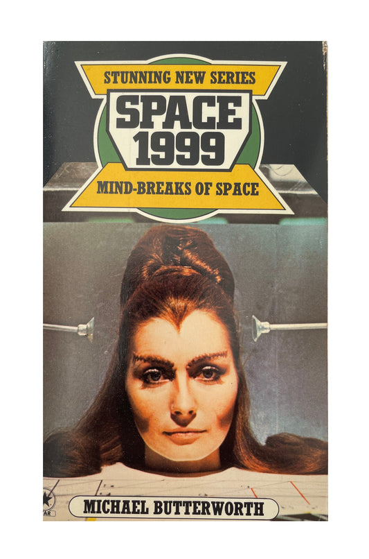 Vintage 1977 Gerry Andersons Space 1999 Interplanetary Perils Paperback Book - Mind-Breaks Of Space By Michael Butterworth - Based On The TV Series