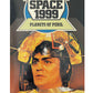 Vintage 1977 Gerry Andersons Space 1999 Planets Of Perils Paperback Book - Journey Into The Unknown By Michael Butterworth - Based On The TV Series