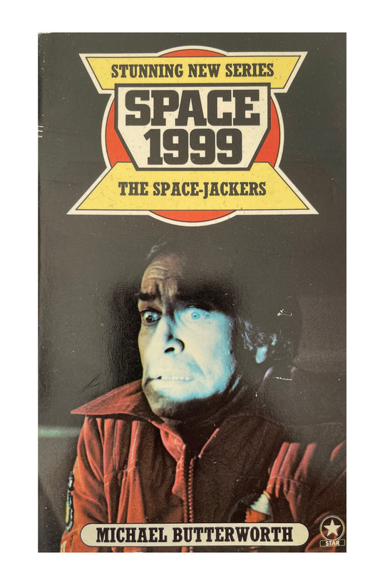 Vintage 1977 Gerry Andersons Space 1999 The Space Jackers Paperback Book - Towards Destruction By Michael Butterworth - Based On The TV Series