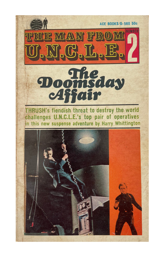 Vintage The Man From U.N.C.L.E The Doomsday Affair Paperback Novel 1965 By Harry Whittingham.