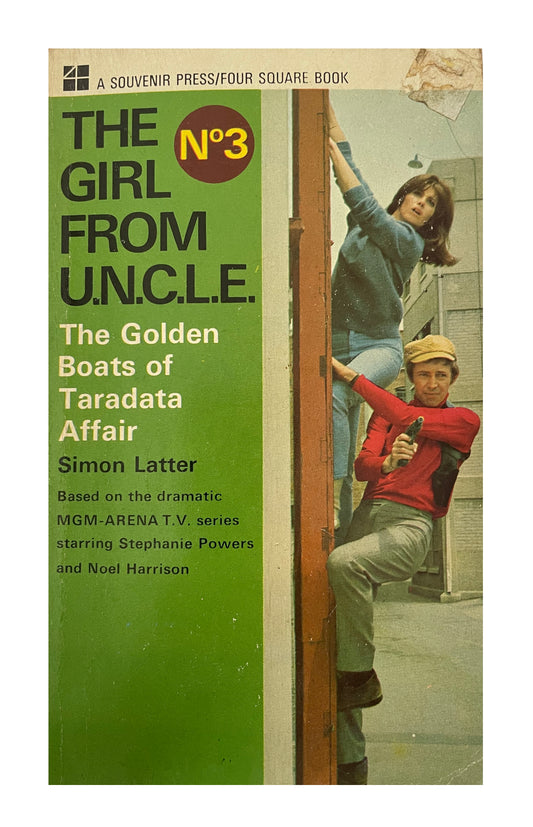 Vintage 1967 The Girl From UNCLE No. 3 The Golden Boats Of Taradata Affair Paperback Novel By Simon Latter