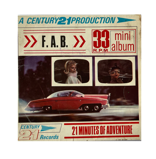 Vintage 1966 Gerry Andersons Vintage A Century 21 Production - F.A.B FAB - 33RPM Mini Album - 21 Minutes Of Adventure Vinyl Record