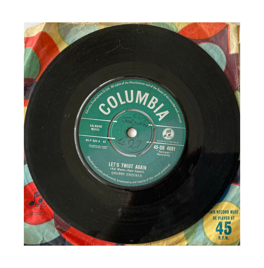 Vintage 1961 Chubby Checker A.Side Lets Twist Again, B.Side Everthings Gonna Be All Right, Columbia Records Label 7 Inch Vinyl Record
