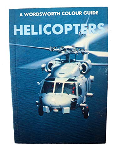Vintage 1993 A Wordsworth Colour Guide To Helicopters Mini Pocket Reference Book - Ex Shop Stock