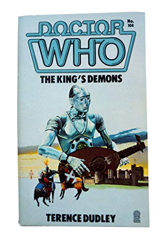 Doctor Who-The King's Demon (Doctor Who Library) by Terence Dudley (1986-07-10) [Paperback] Terence Dudley