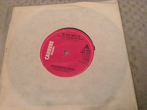 Alan Mills And The Hucklebuck Band- Hucklebuck Shoes / Rockabillys Back In Town 7" Vinyl Single Record Carrere Records Label 1981